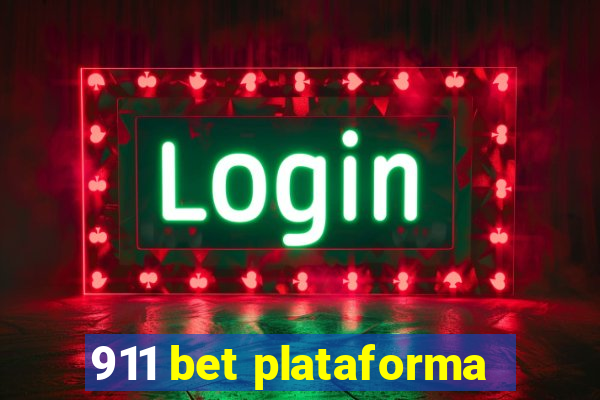 911 bet plataforma